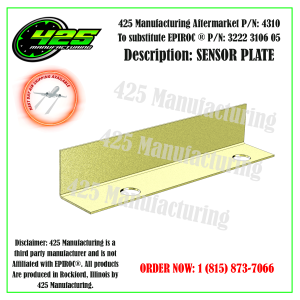 REPLACES OEM P/N 3222 3106 05 AFTERMARKET 425 P/N: 4310SENSOR PLATE